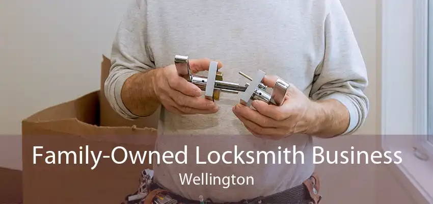 Family-Owned Locksmith Business Wellington