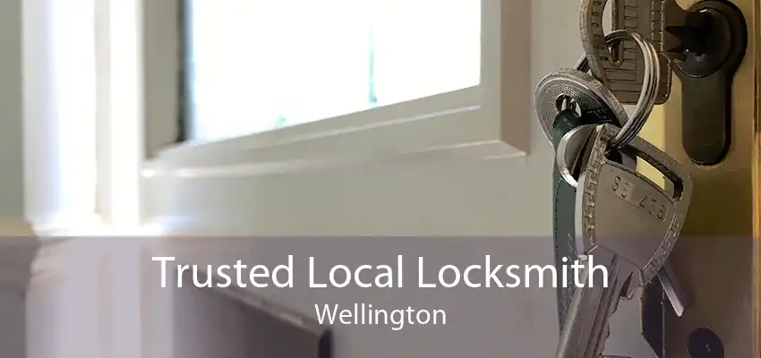 Trusted Local Locksmith Wellington